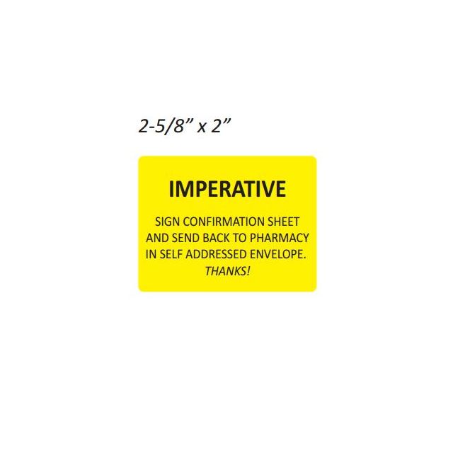 AUXILIARY LABEL - 2-5/8 X 2 - IMPERATIVE SIGN CONFIRMATION SHEET - PM14IMPERATIVE