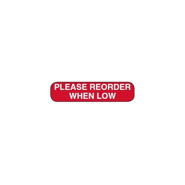 WARNING LABEL 1-9/16 X 3/8 - PLEASE REORDER WHEN LOW - P-REORDERLOW