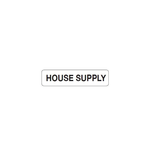 AUXILIARY LABEL  - 1-9/16” X 3/8” HOUSE SUPPLY - PM1HOUSESUPPLY