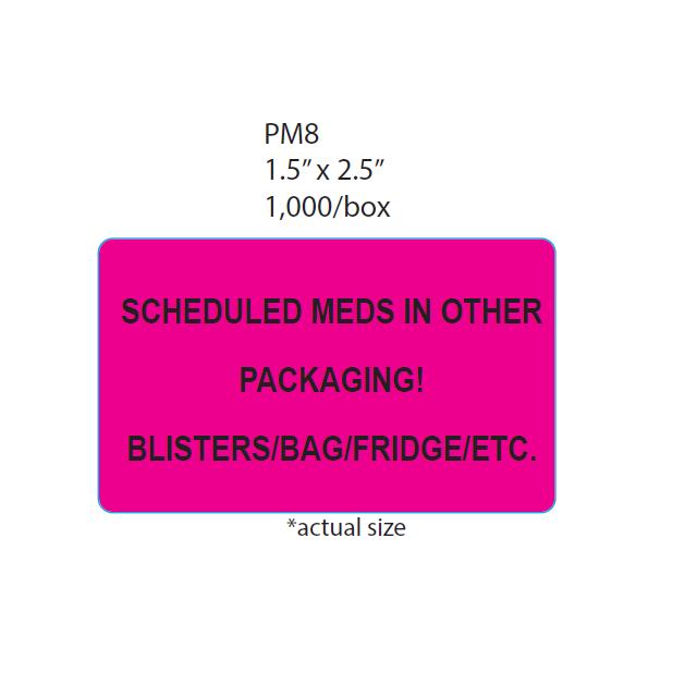 AUXILIARY LABEL - 2-1/2 X 1-1/2 - SCHEDULED MEDS - PM8SCHEDULEMEDS