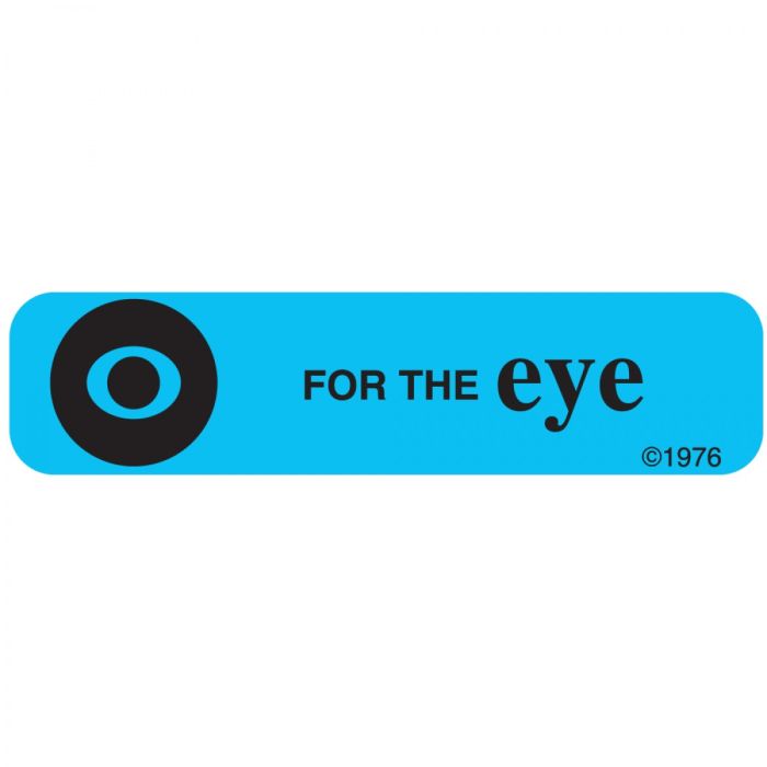 WARNING LABEL - 1-9/16 X 3/8 - FOR THE EYE - 118