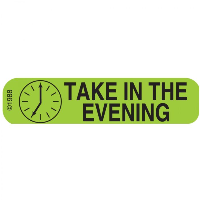 WARNING LABEL - 1-9/16 X 3/8 - TAKE IN THE EVENING - 1347