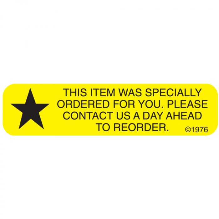 WARNING LABEL - 1-9/16 X 3/8 - THIS ITEM WAS SPECIALLY ORDERED FOR YOU - 165