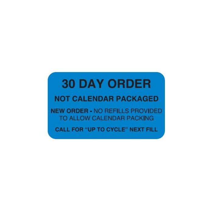 WARNING LABEL - 1-3/4 X 1 - 30 DAY ORDER