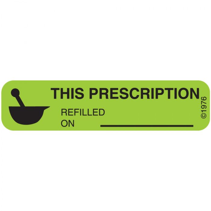 WARNING LABEL - 1-9/16 X 3/8 - THIS PRESCRIPTION REFILLED ON___ - 185