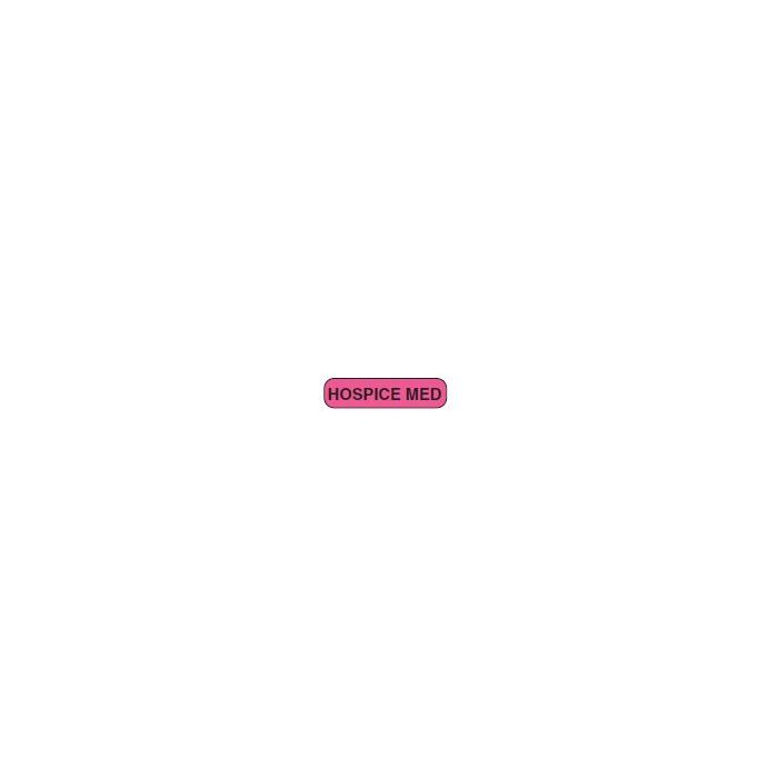 WARNING LABEL - 1-9/16” X 3/8” - HOSPICE MED