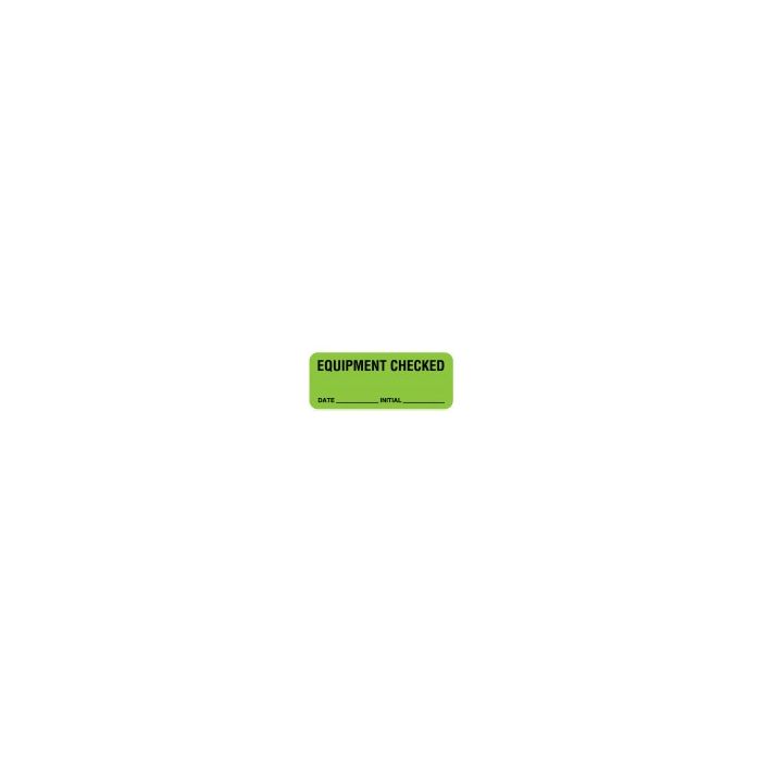 LABEL EQUIPMENT CHECKED