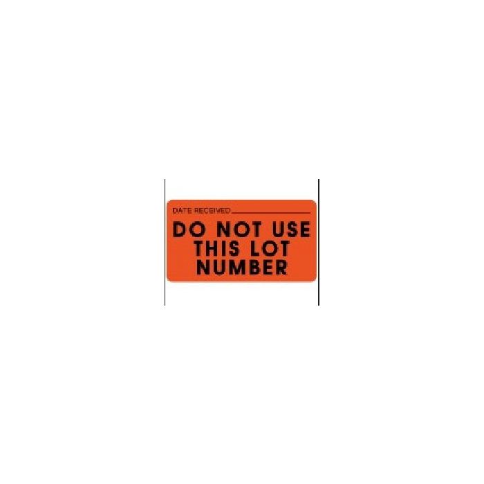 LABEL - 3 X 1-5/8 - DO NOT USE THIS LOT NUMBER - LR142-DS