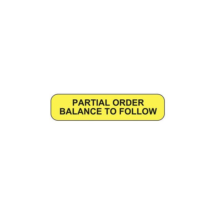 WARNING LABEL - 1-9/16 X 3/8 - PARTIAL ORDER BALANCE TO FOLLOW - P-PART