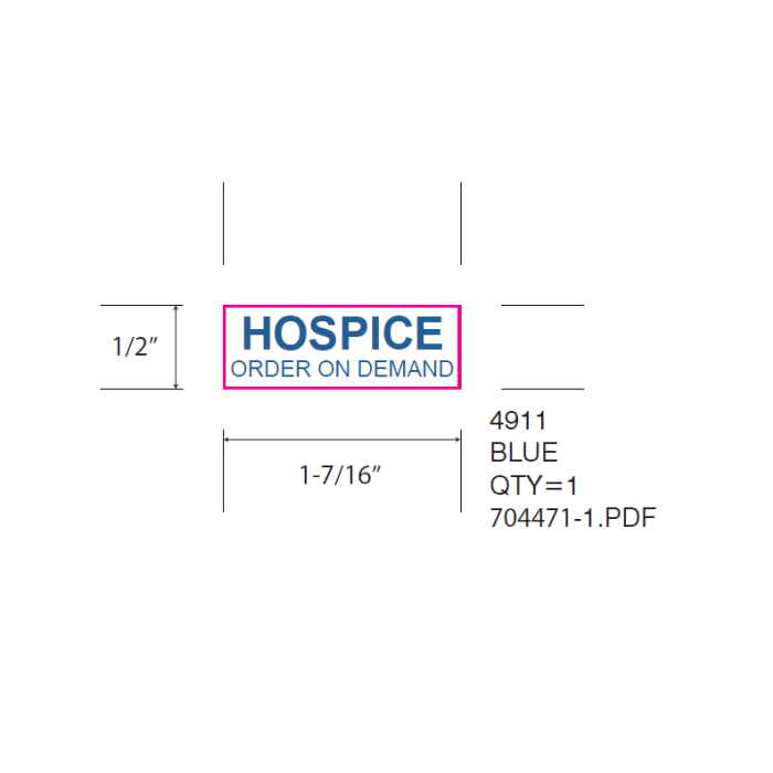 STAMP - SELF-INKING - 9/16 X 1-1/2 - HOSPICE ORDER ON DEMAND - P4911HOSPICE
