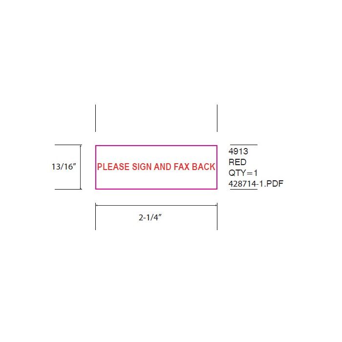 STAMP - SELF-INKING - 7/8 X 2-3/8 - PLEASE SIGN AND FAX BACK
