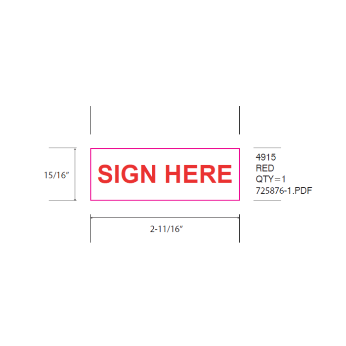 STAMP - SELF-INKING - 1 X 2-3/4 - SIGN HERE - P4915SIGN