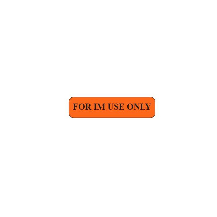 WARNING LABEL- 1-9/16” X 3/8” - FOR IM USE ONLY - PM1FORIMUSEONLY