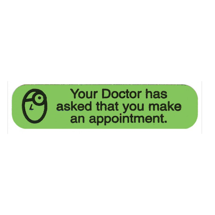 WARNING LABEL - YOUR DOCTOR HAS ASKED THAT YOU MAKE AN APPOINTMENT - TRX400604-J
