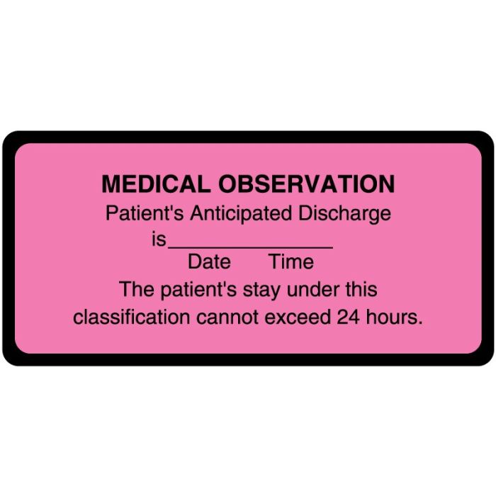 LABEL MEDICAL OBSERVATION - UT302