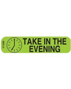 WARNING LABEL - 1-9/16 X 3/8 - TAKE IN THE EVENING - 1347