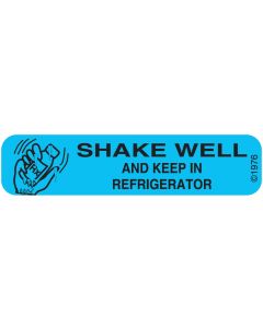 WARNING LABEL - 1-9/16 X 3/8 - SHAKE WELL AND KEEP IN REFRIGERATOR - 140