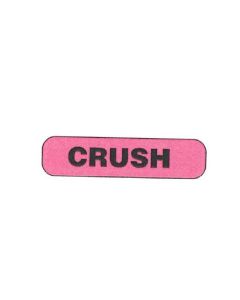 WARNING LABEL - 1-9/16” X 3/8” - CRUSH - 5008 CRUSH
