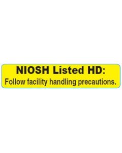 WARNING LABEL - 1-9/16 X 5/16 - NIOSH LISTED HD: - NIOSH-HDAUX