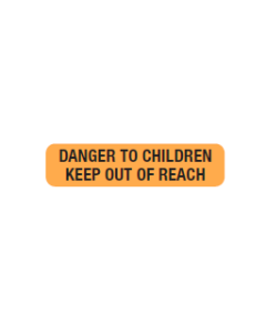 WARNING LABEL - 1-9/16 X 3/8 - DANGER TO CHILDREN KEEP OUT OF REACH