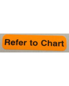 WARNING LABEL - 1-9/16 X 3/8 - REFER TO CHART - P-REFER