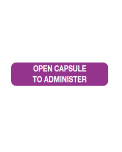 WARNING LABEL - 1-9/16 X 3/8 - OPEN CAPSULE TO ADMINISTER