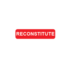 WARNING LABEL - 1-9/16” X 3/8” - RECONSTITUTE