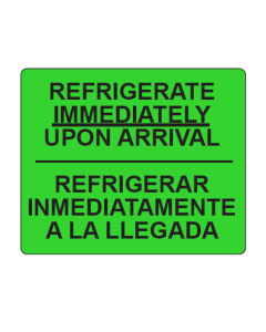 WARNING LABEL - 3 X 3-5/8 - REFRIGERATE IMMEDIATELY UPON ARRIVAL
