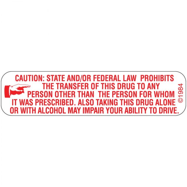 WARNING LABEL - 1-9/16 X 3/8 - CAUTION: STATE AND/OR FEDERAL LAW PROHIBITS - 1666