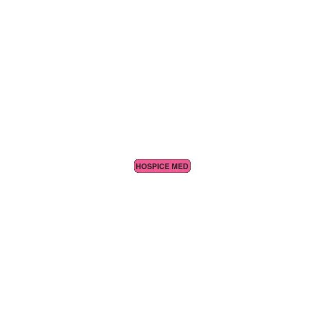 WARNING LABEL - 1-9/16” X 3/8” - HOSPICE MED