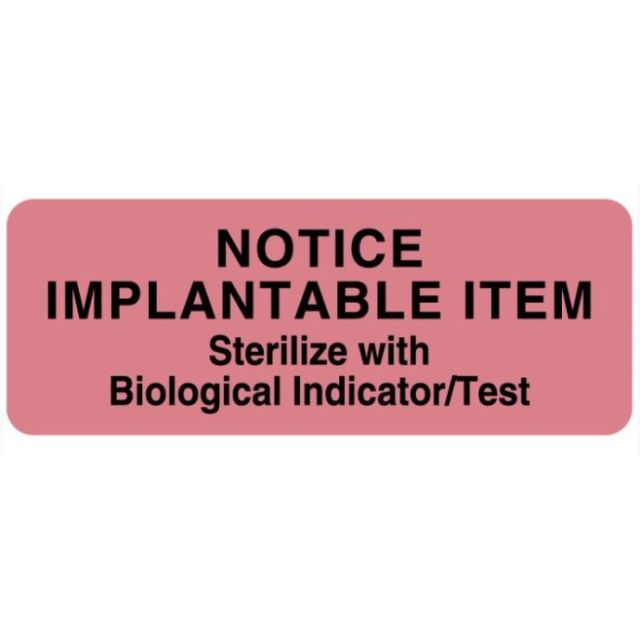 LABEL 3 x 1-7/8 NOTICE IMPLANTABLE ITEM