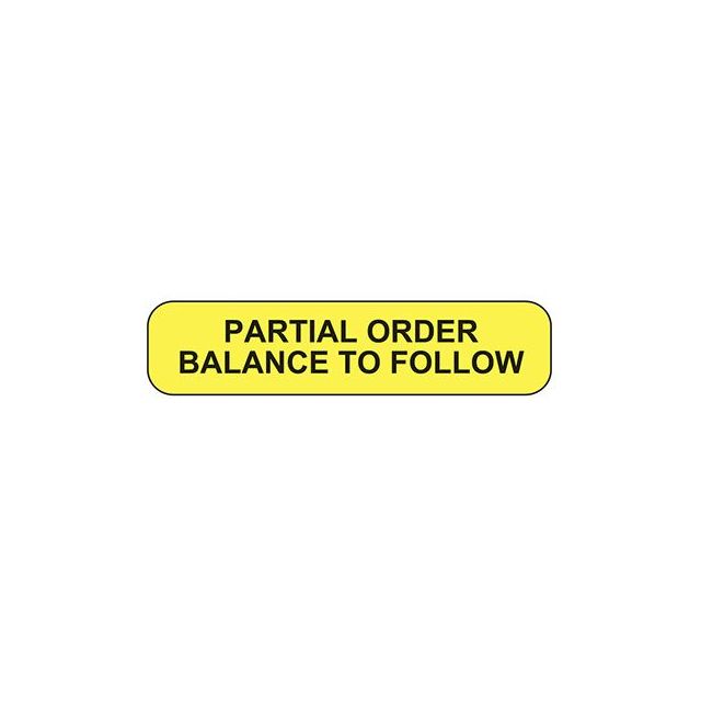 WARNING LABEL - 1-9/16 X 3/8 - PARTIAL ORDER BALANCE TO FOLLOW - P-PART