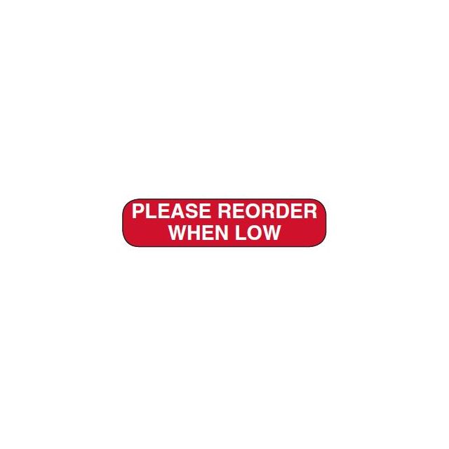WARNING LABEL - 1-9/16 X 3/8 - PLEASE REORDER WHEN LOW - P-REORDERLOW