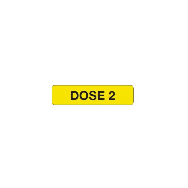 AUXILIARY LABEL - 1-9/16” X 3/8” - DOSE 2 - PM1DOSE2