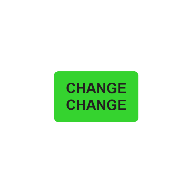 AUXILIARY LABEL - 2-1/2 X 1-1/2 - CHANGE, CHANGE