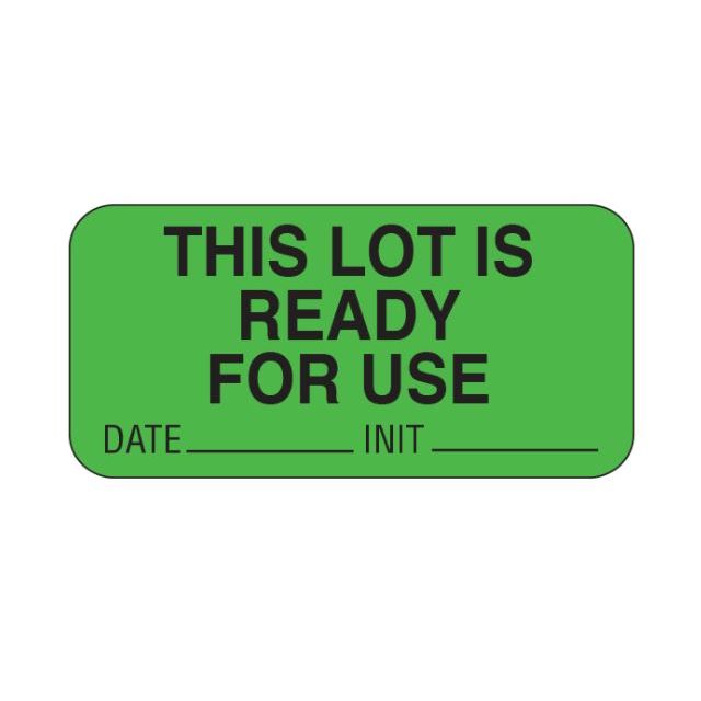 LABEL THIS LOT IS READY FOR USE - 3/4 X 1-1/2 - UPCR3021