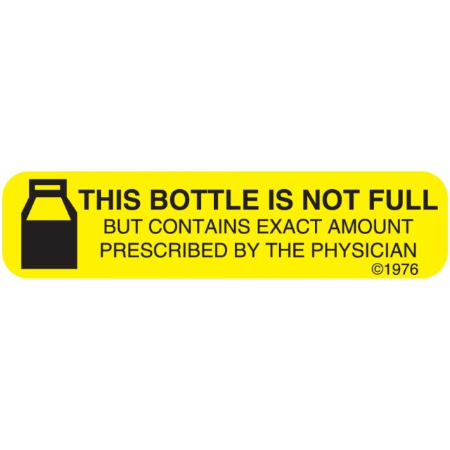 AUXILIARY WARNING LABEL 1-9/16 X 3/8 THIS BOTTLE IS NOT FULL - 138