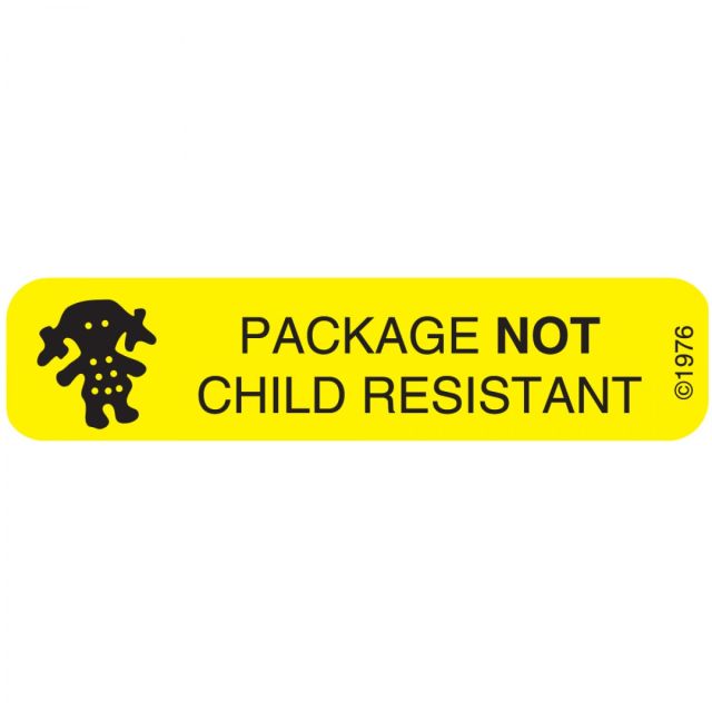 WARNING LABEL 1-9/16 X 3/8 PACKAGE NOT CHILD RESISTANT - 160