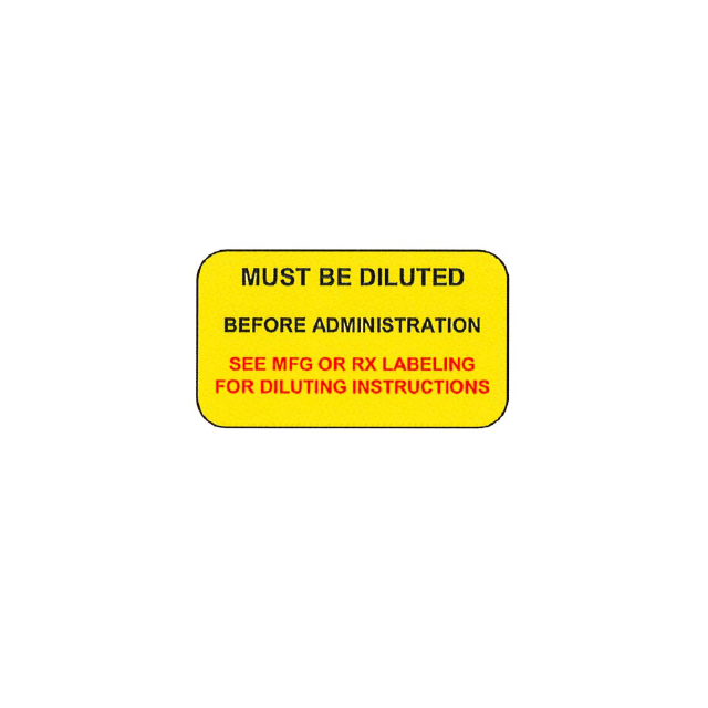 AUXILIARY LABEL - 1-3/4 X 1 - MUST BE DILUTED BEFORE ADMINISTRATION - 1720-PM9-DILUTED