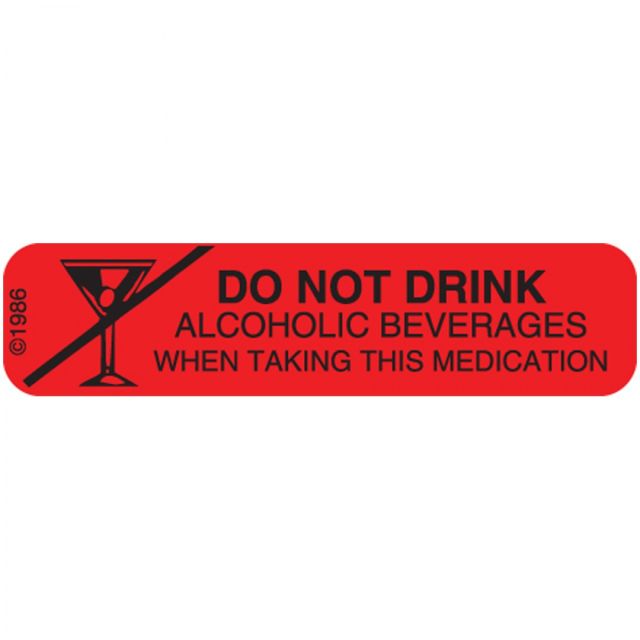 WARNING LABEL 1-9/16 X 3/8  DO NOT DRINK ALCOHOL - 8X