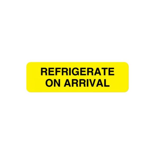 LABEL REFRIGERATE ON ARRIVAL - CL238